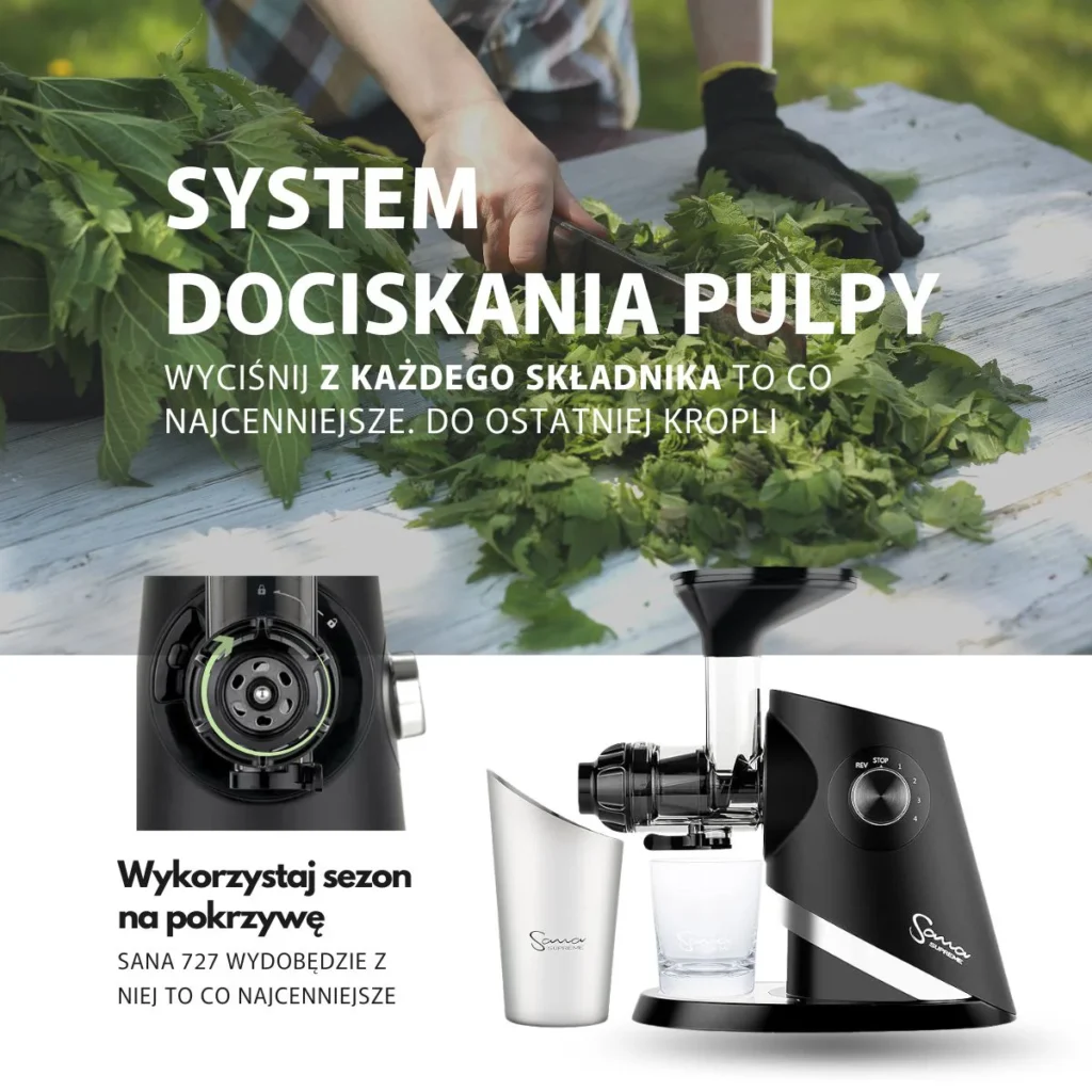 Sana 727 idealna wyciskarka wolnoobrotowa do wyciskania pokrzyw